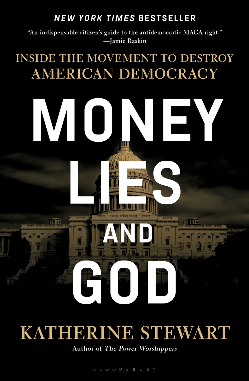 Money, Lies, And God: Inside The Movement To Destroy American Democracy/Product Detail/Politics & Government