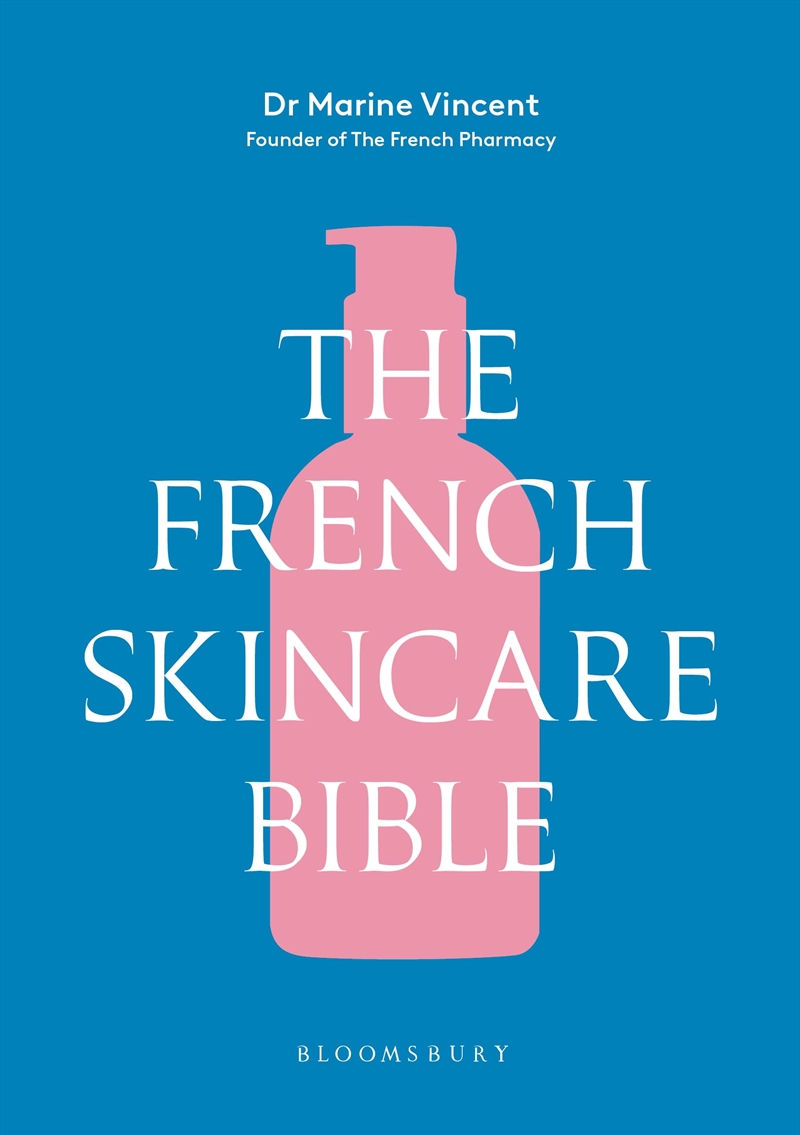 The French Skincare Bible/Product Detail/Fashion & Style Guides