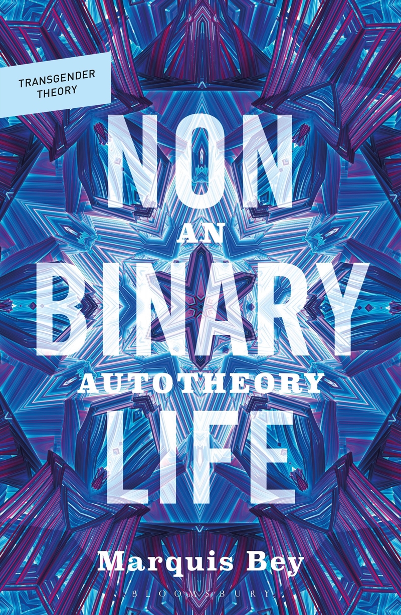 Nonbinary Life: An Autotheory/Product Detail/Reading