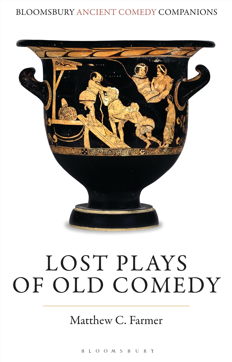 Lost Plays Of Old Comedy/Product Detail/Literature & Poetry