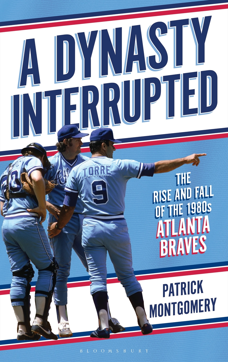 A Dynasty Interrupted: The Rise And Fall Of The 1980S Atlanta Braves/Product Detail/Sport & Recreation