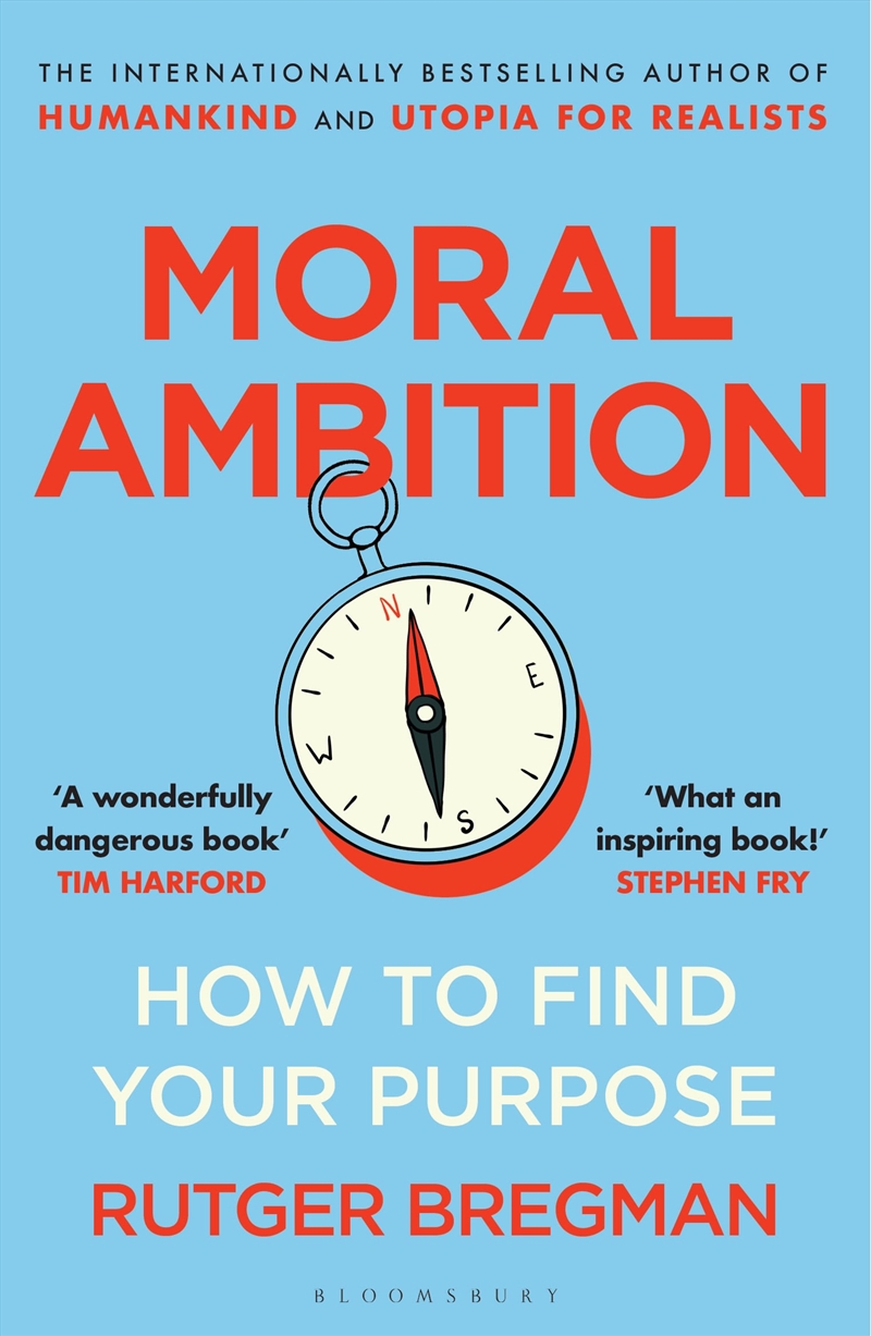Moral Ambition: How To Find Your Purpose/Product Detail/Reading