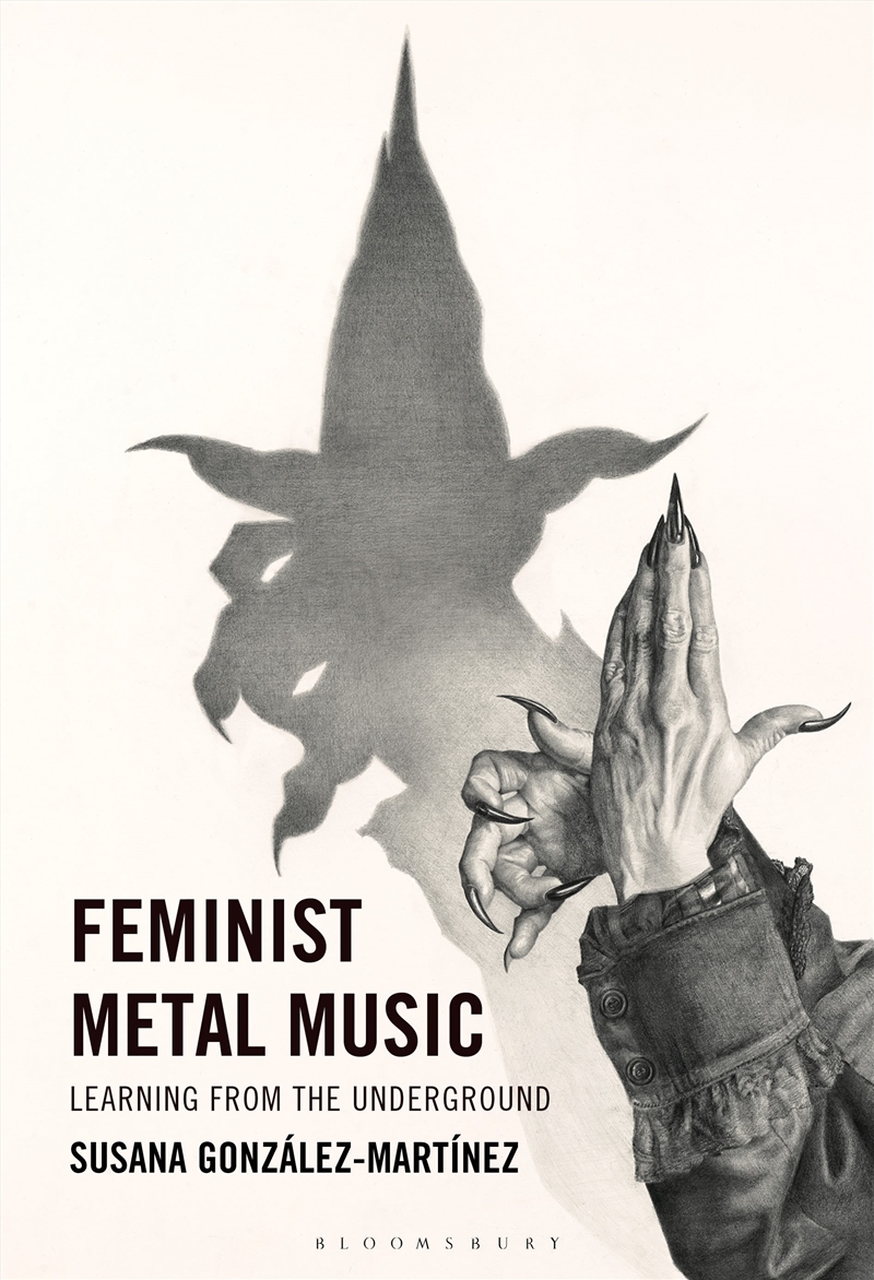 Feminist Metal Music: Learning From The Underground/Product Detail/Arts & Entertainment