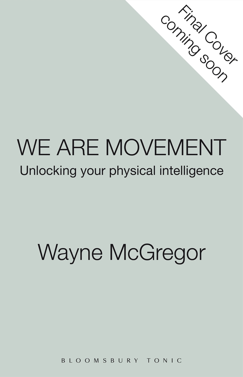 We Are Movement: Unlocking Your Physical Intelligence/Product Detail/Self Help & Personal Development