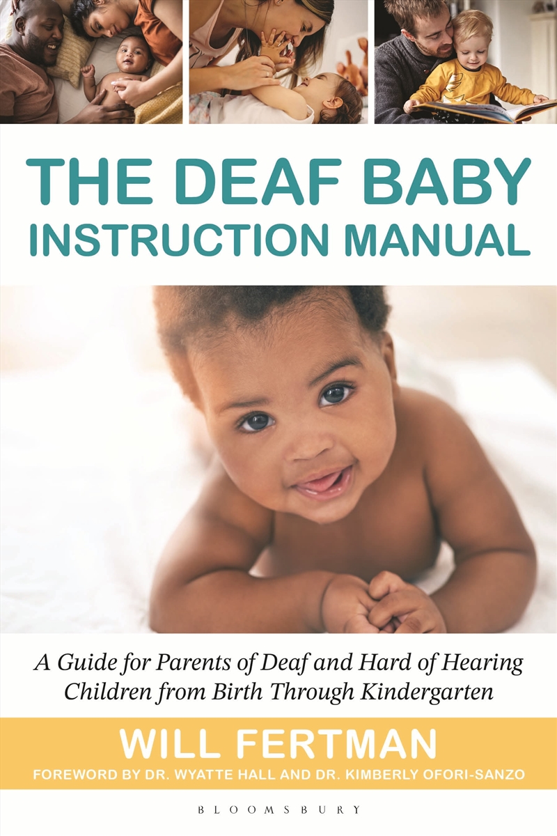 The Deaf Baby Instruction Manual: A Guide For Parents Of Deaf And Hard Of Hearing Children From Birt/Product Detail/Family & Health