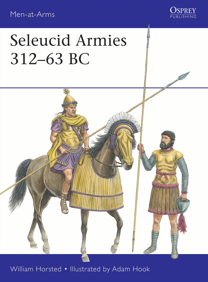 Seleucid Armies 312-63 Bc/Product Detail/Military