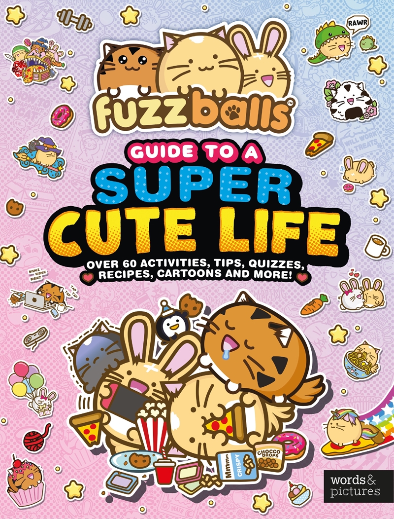 Fuzzballs' Guide To A Super Cute Life/Product Detail/Kids Activity Books