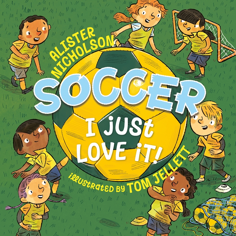 Soccer, I Just Love It!/Product Detail/Early Childhood Fiction Books