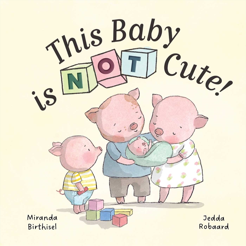 This Baby Is Not Cute!/Product Detail/Early Childhood Fiction Books