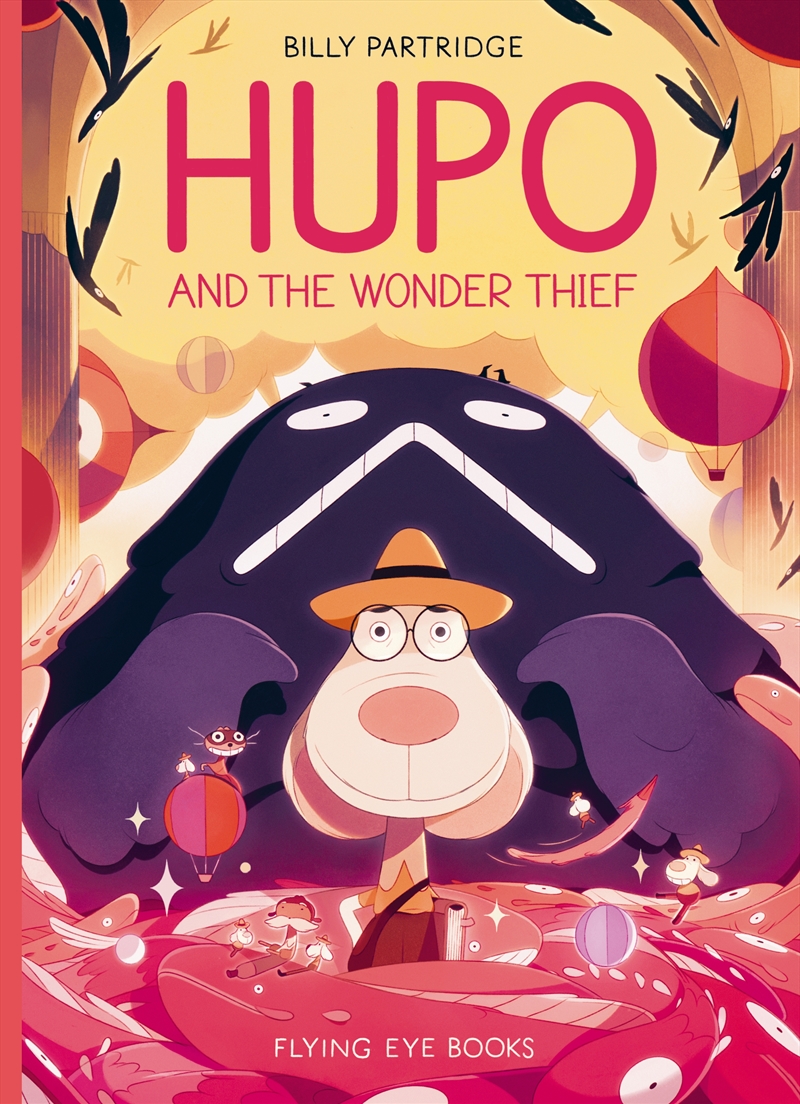 Hupo And The Wonder Thief/Product Detail/Childrens Fiction Books
