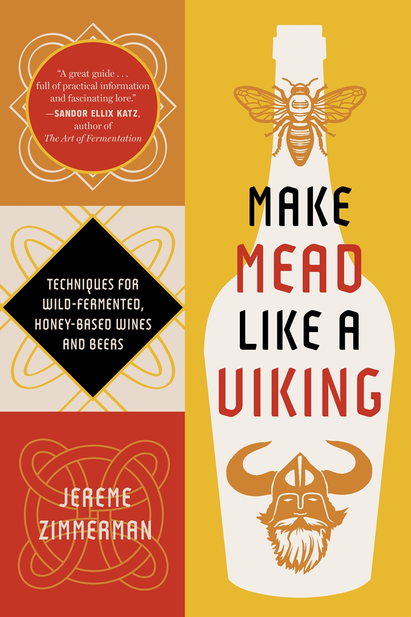 Make Mead Like A Viking 10th  Anniversary Edition/Product Detail/Recipes, Food & Drink
