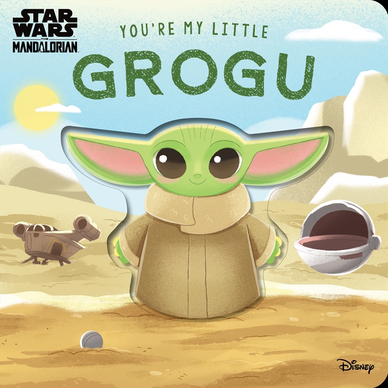 You're My Little Grogu/Product Detail/Childrens Fiction Books