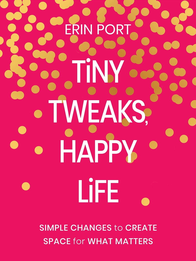 Tiny Tweaks, Happy Life/Product Detail/Psychology
