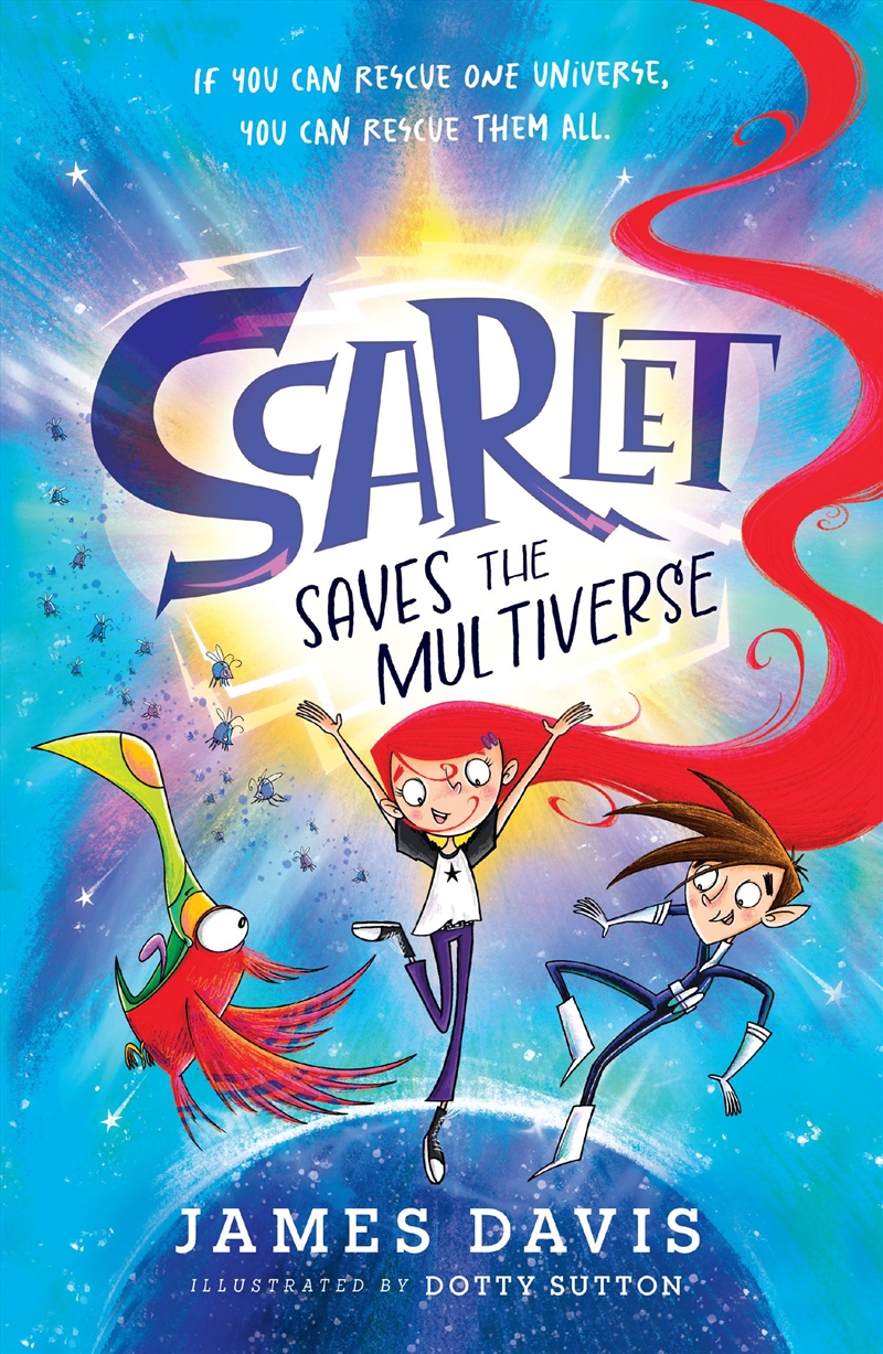 Scarlet Saves The Multiverse/Product Detail/Childrens Fiction Books
