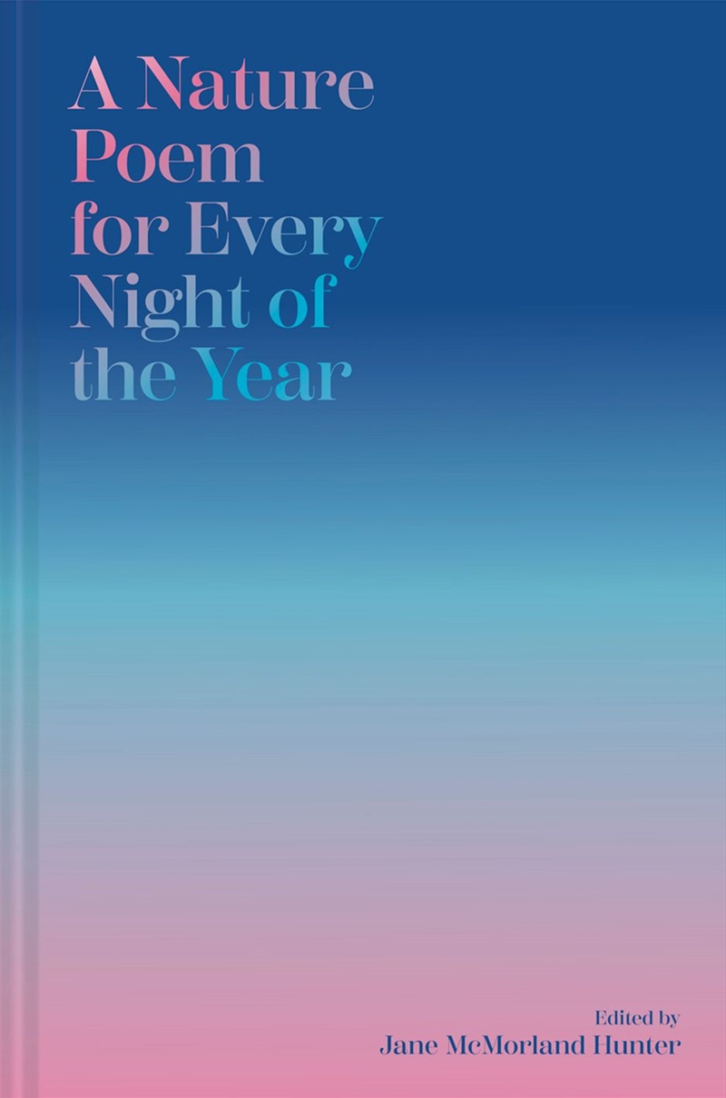 A Nature Poem For Every Night Of The Year/Product Detail/Reading