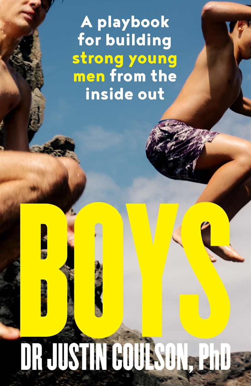 Boys: A Guide To Raising Boys To Be Confident, Resilient And Caring, From Expert Star On Channel 9's/Product Detail/Family & Health
