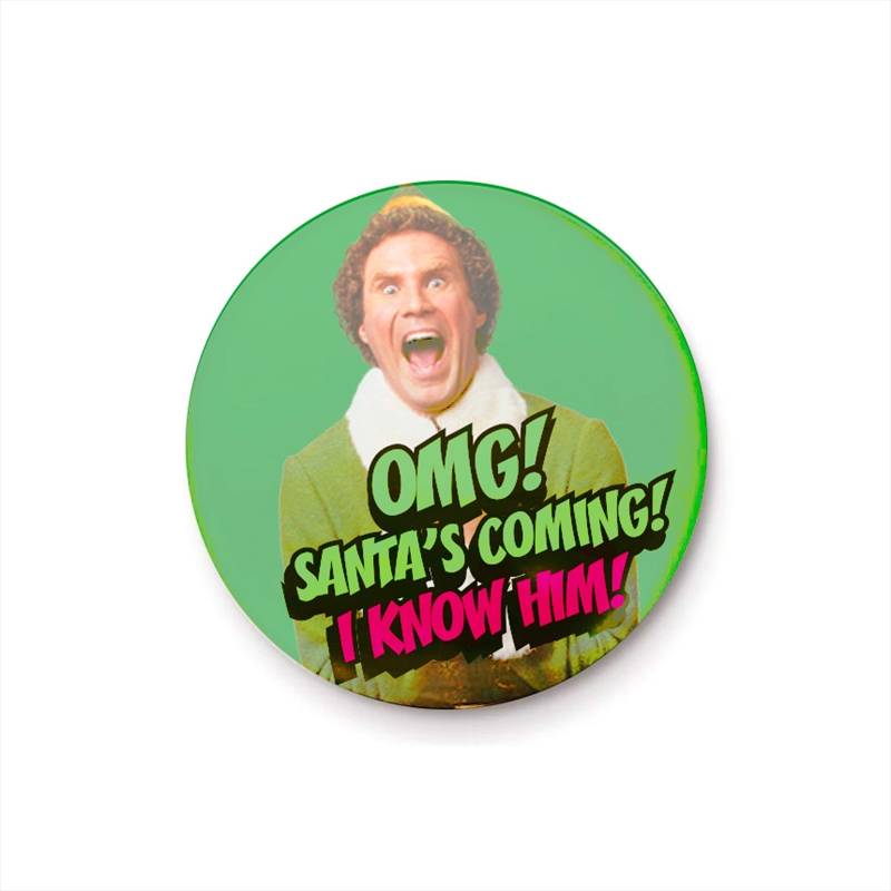 Elf - I Know Him - 25mm Pin Badge/Product Detail/Buttons & Pins