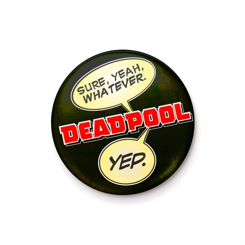 Deadpool - Quote - 25mm Pin Badge/Product Detail/Buttons & Pins