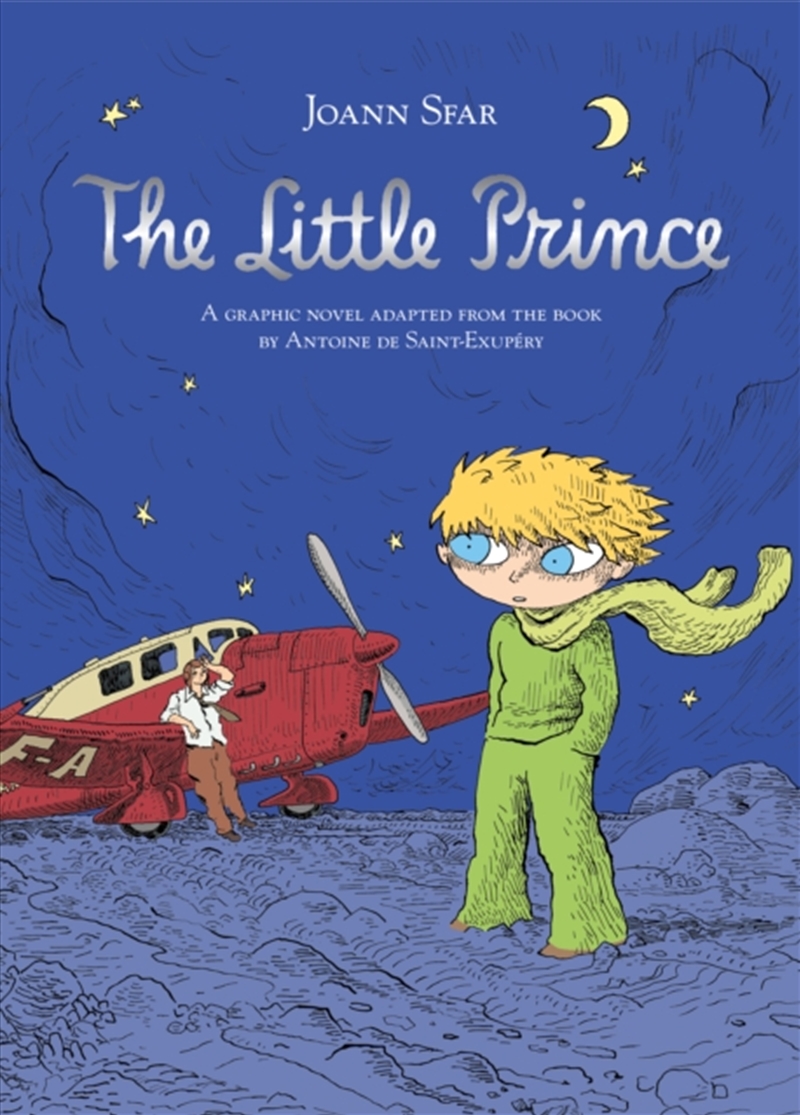 The Little Prince : A graphic novel adapted from the book by Antoine de Saint-Exupery/Product Detail/Graphic Novels