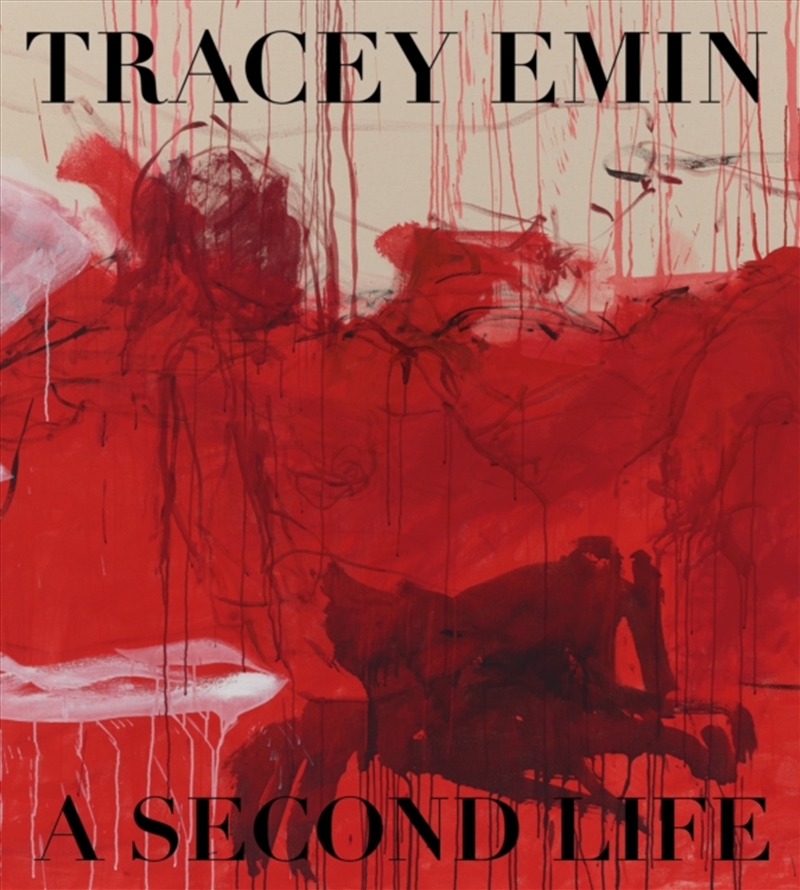 Tracey Emin : A Second Life/Product Detail/Art