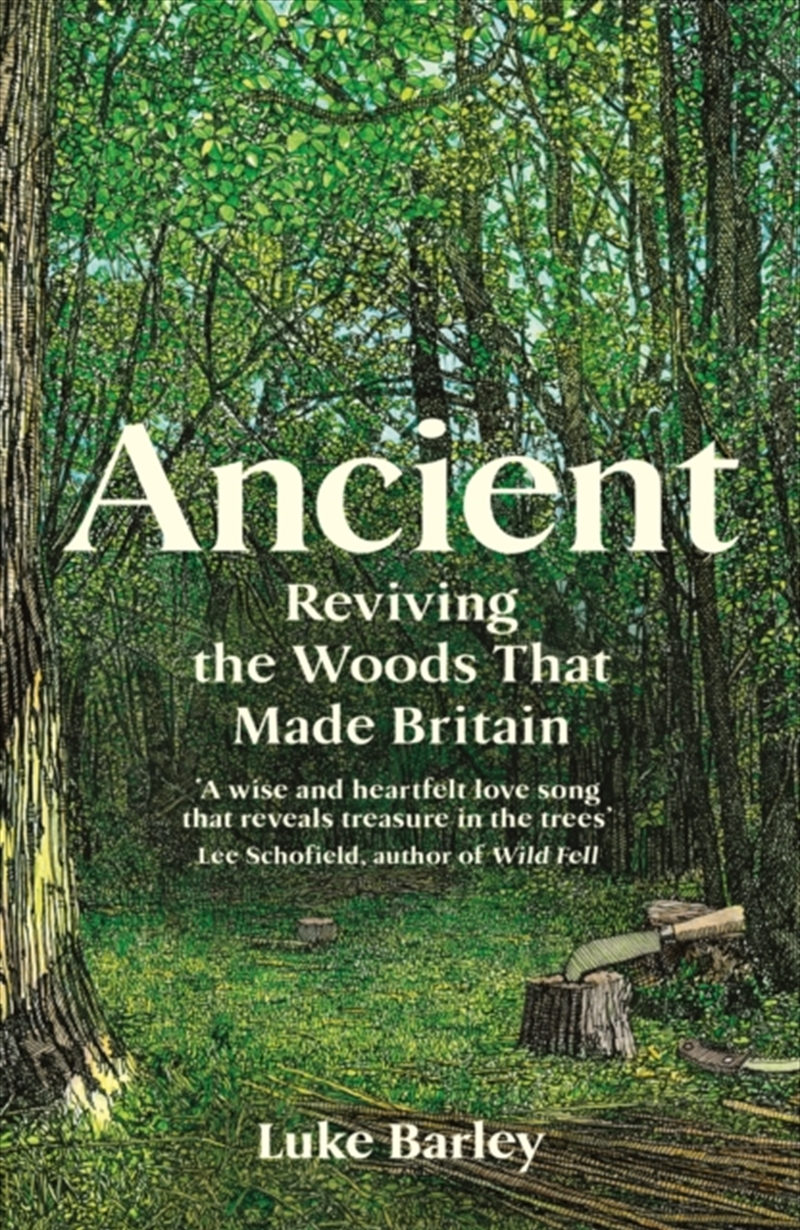 Ancient : Reviving the Woods That Made Britain/Product Detail/Animals & Nature