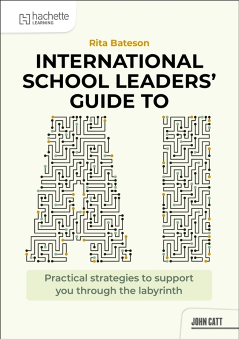 International School Leaders' Guide to AI/Product Detail/Education & Textbooks
