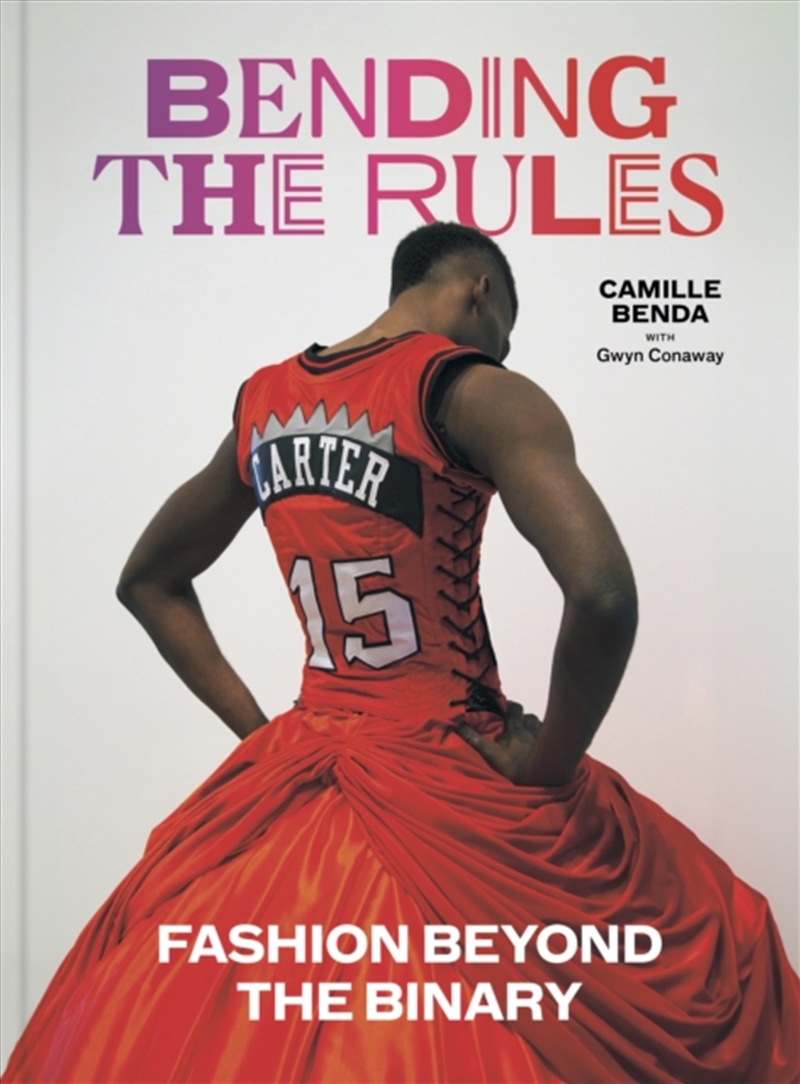 Bending the Rules : Fashion Beyond the Binary/Product Detail/Fashion & Style Guides