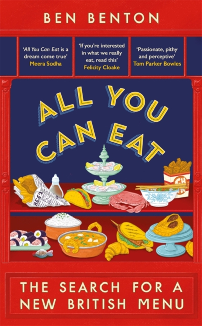 All You Can Eat : The Search for a New British Menu/Product Detail/Recipes, Food & Drink
