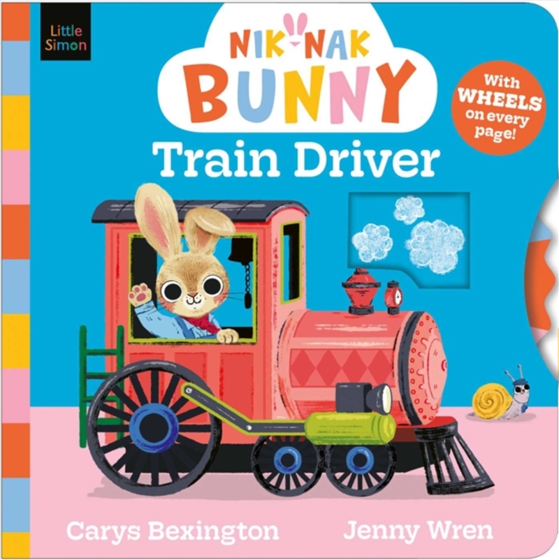 Nik-Nak Bunny: Train Driver : Volume 2/Product Detail/Early Childhood Fiction Books