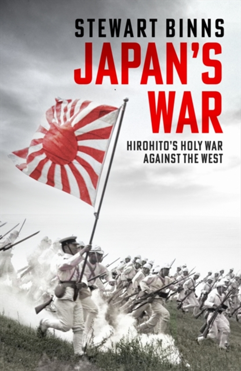 Japan's War : Hirohito’s Holy War Against the West/Product Detail/Historical Fiction