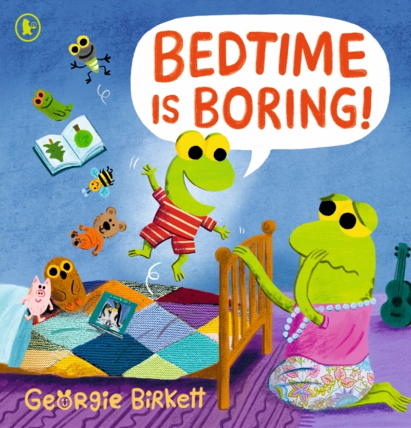 Bedtime Is Boring!/Product Detail/Early Childhood Fiction Books