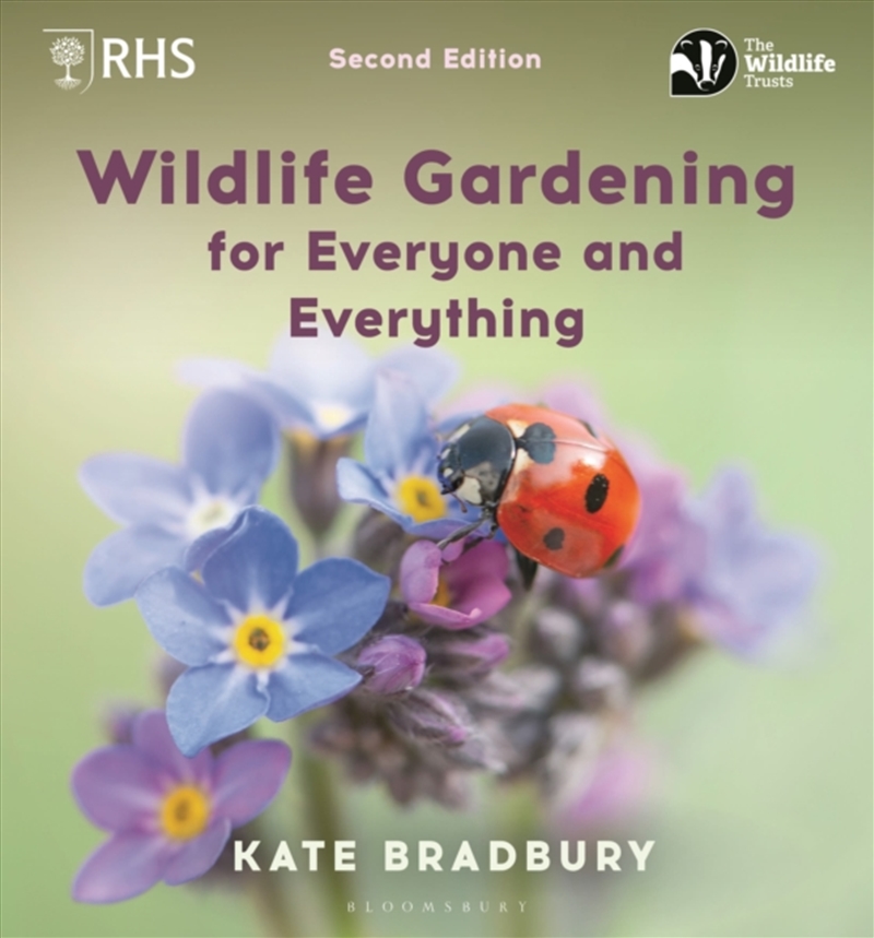 Wildlife Gardening For Everyone and Everything : Second edition/Product Detail/Gardening