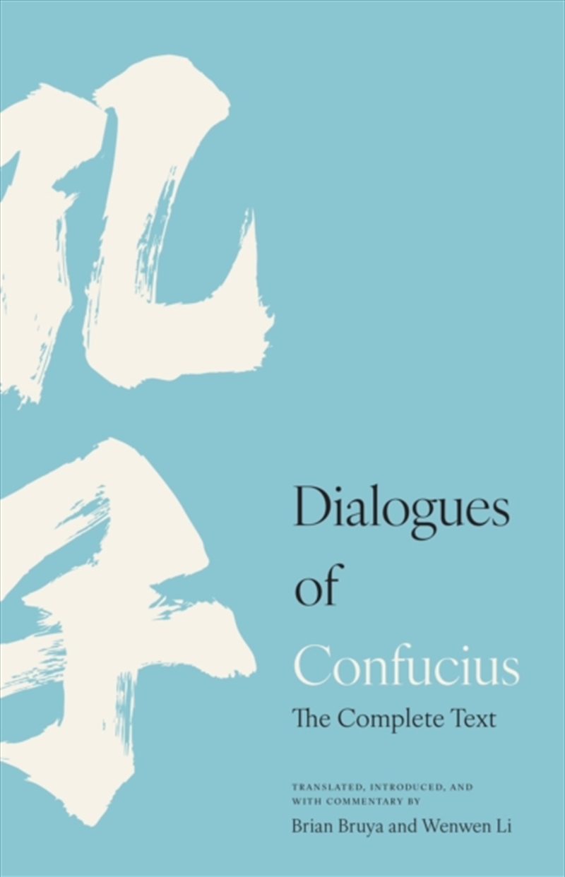 Dialogues of Confucius : The Complete Text/Product Detail/Reading