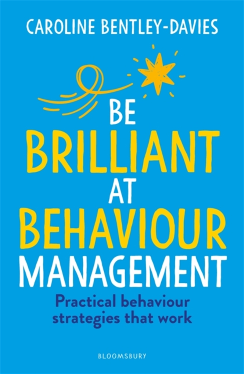 Be Brilliant at Behaviour Management/Product Detail/Education & Textbooks