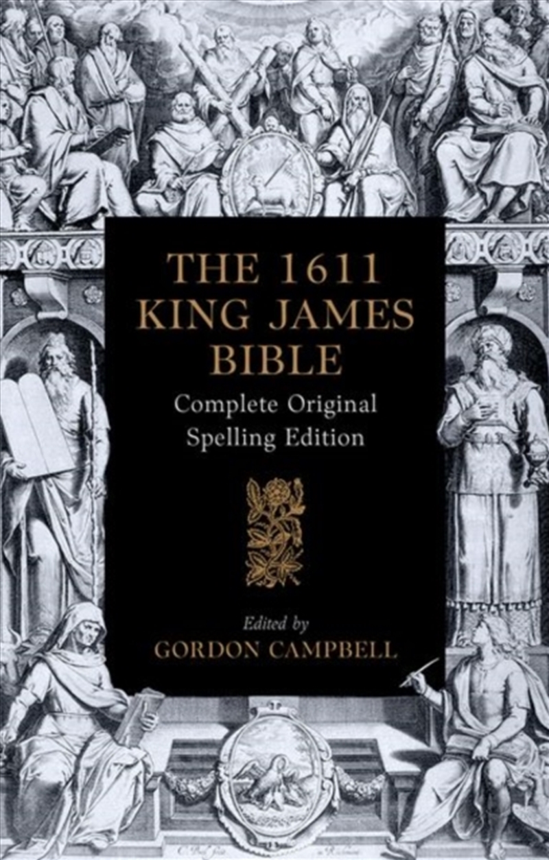The 1611 King James Bible : Complete Original Spelling Edition/Product Detail/Religion & Beliefs