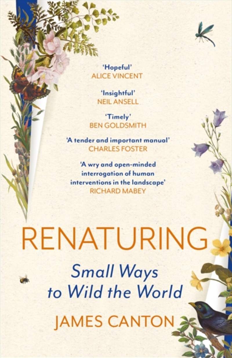 Renaturing : Small Ways to Wild the World/Product Detail/Gardening