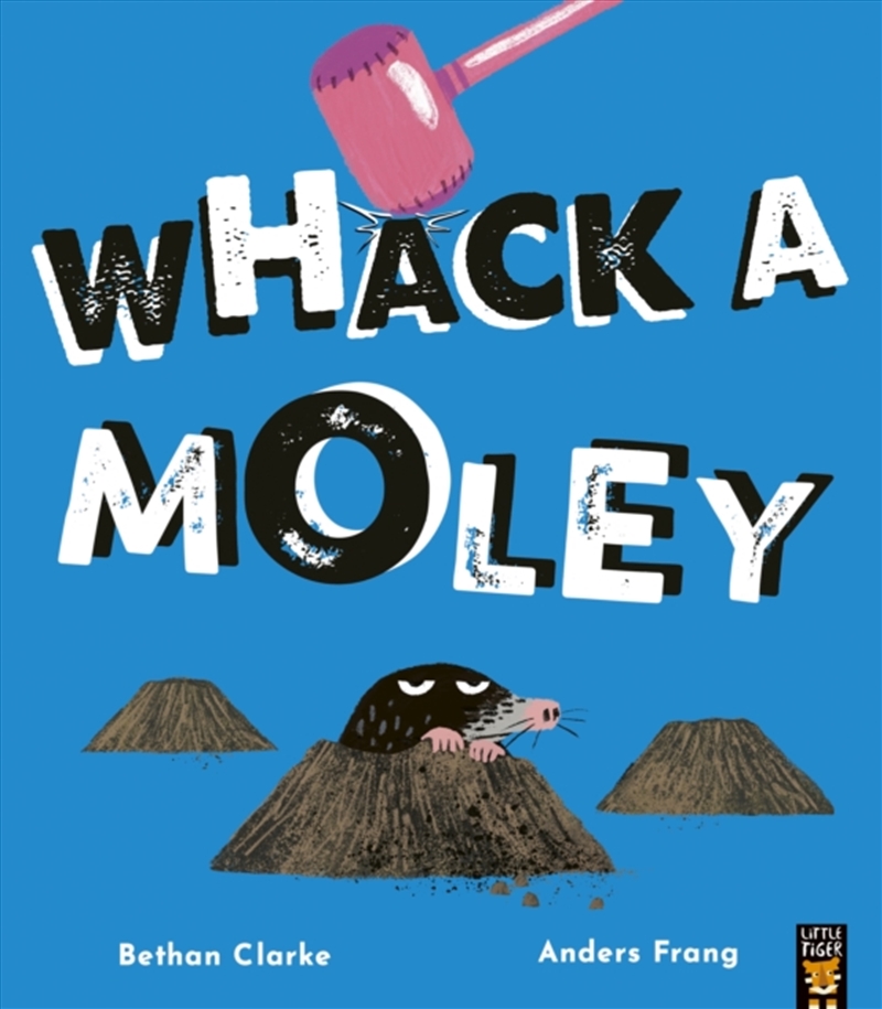 Whack a Moley/Product Detail/Early Childhood Fiction Books
