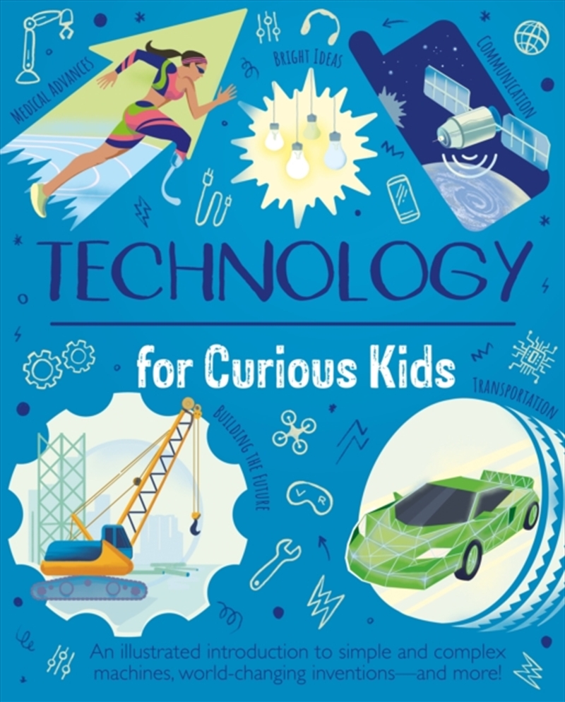Technology for Curious Kids : An illustrated introduction to simple and complex machines, world-chan/Product Detail/Children