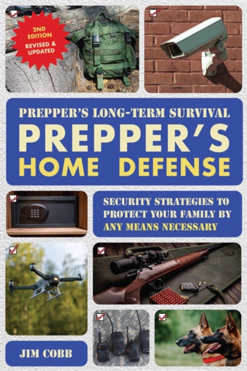 Prepper's Long-Term Survival: Prepper's Home Defense : Security Strategies to Protect Your Family by/Product Detail/Reference & Encylopaedias