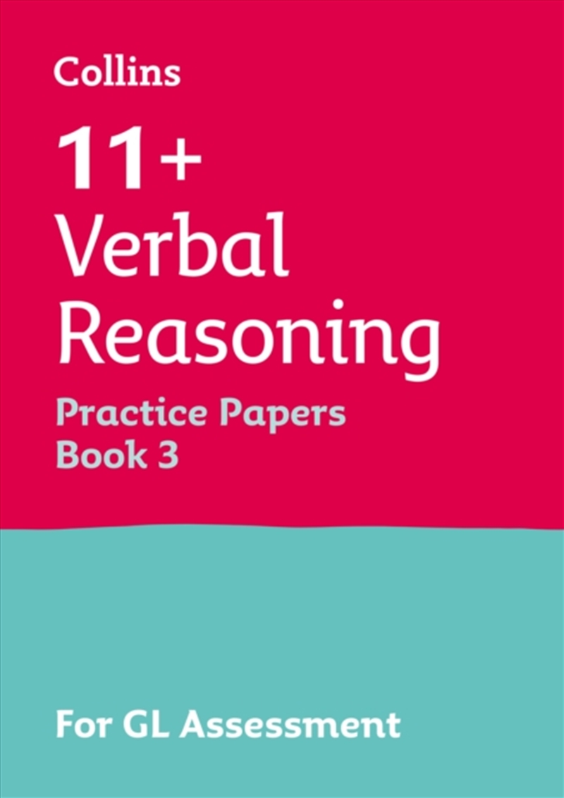 11+ Verbal Reasoning Practice Papers Book 3 : For the 2026 Gl Assessment Tests/Product Detail/Education & Textbooks