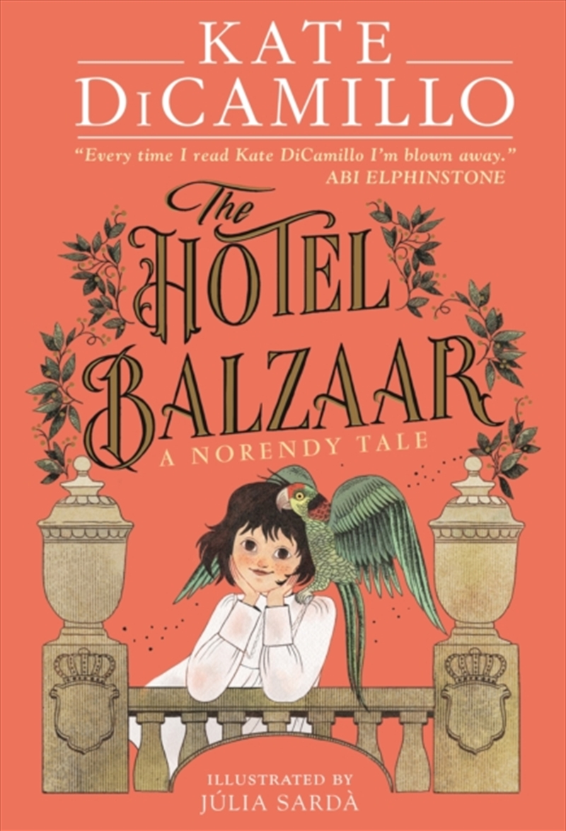 The Hotel Balzaar : A wise and magical story that celebrates fairytales from the internationally bes/Product Detail/Childrens Fiction Books