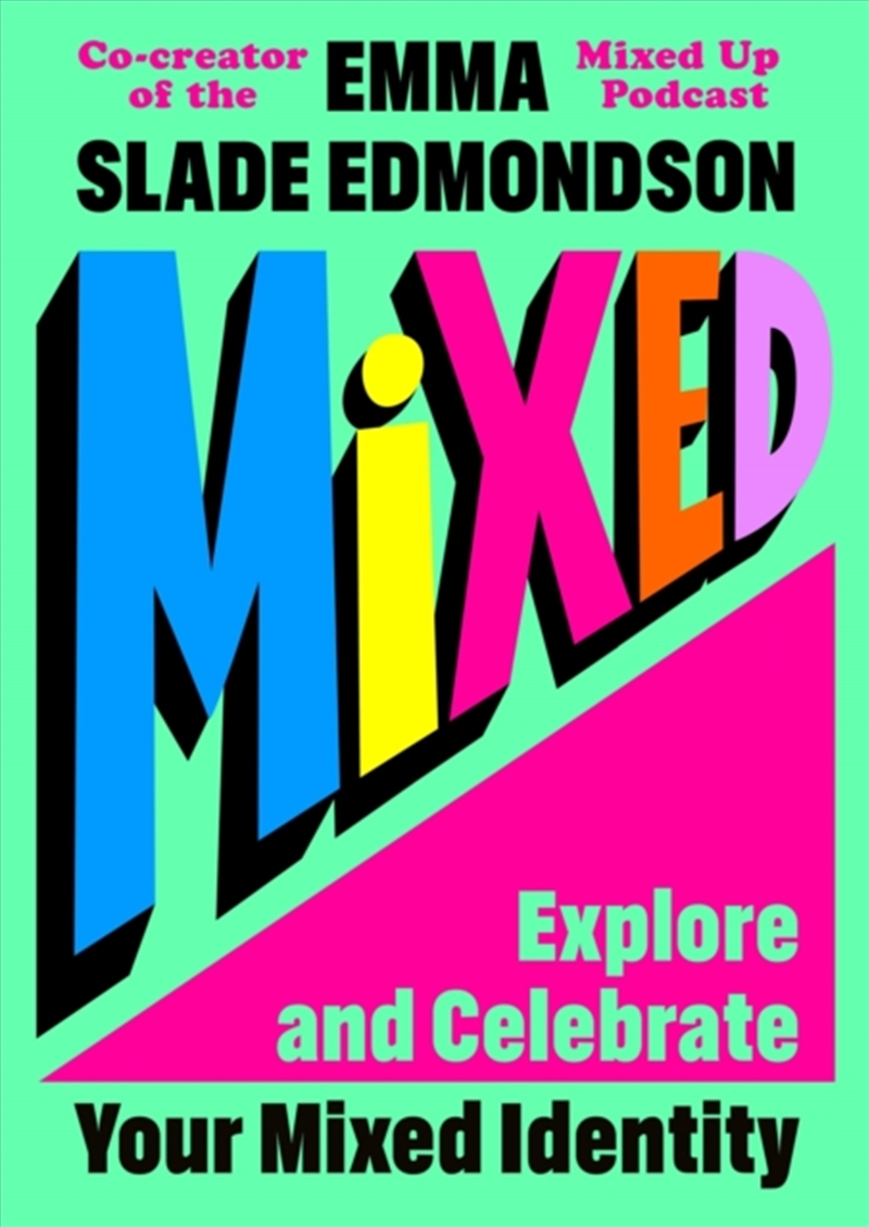 Mixed: Explore and Celebrate Your Mixed Identity/Product Detail/Childrens