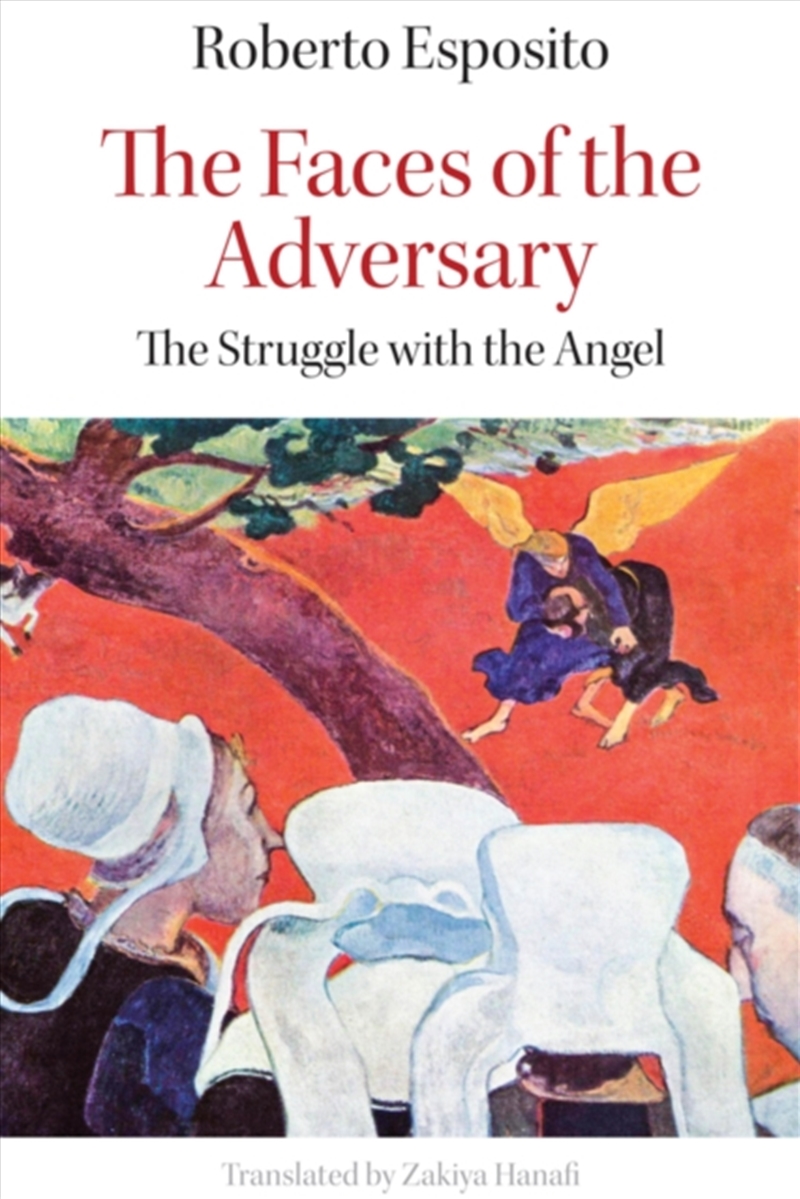 The Faces of the Adversary : The Enigma of Jacob and the Angel/Product Detail/Reading
