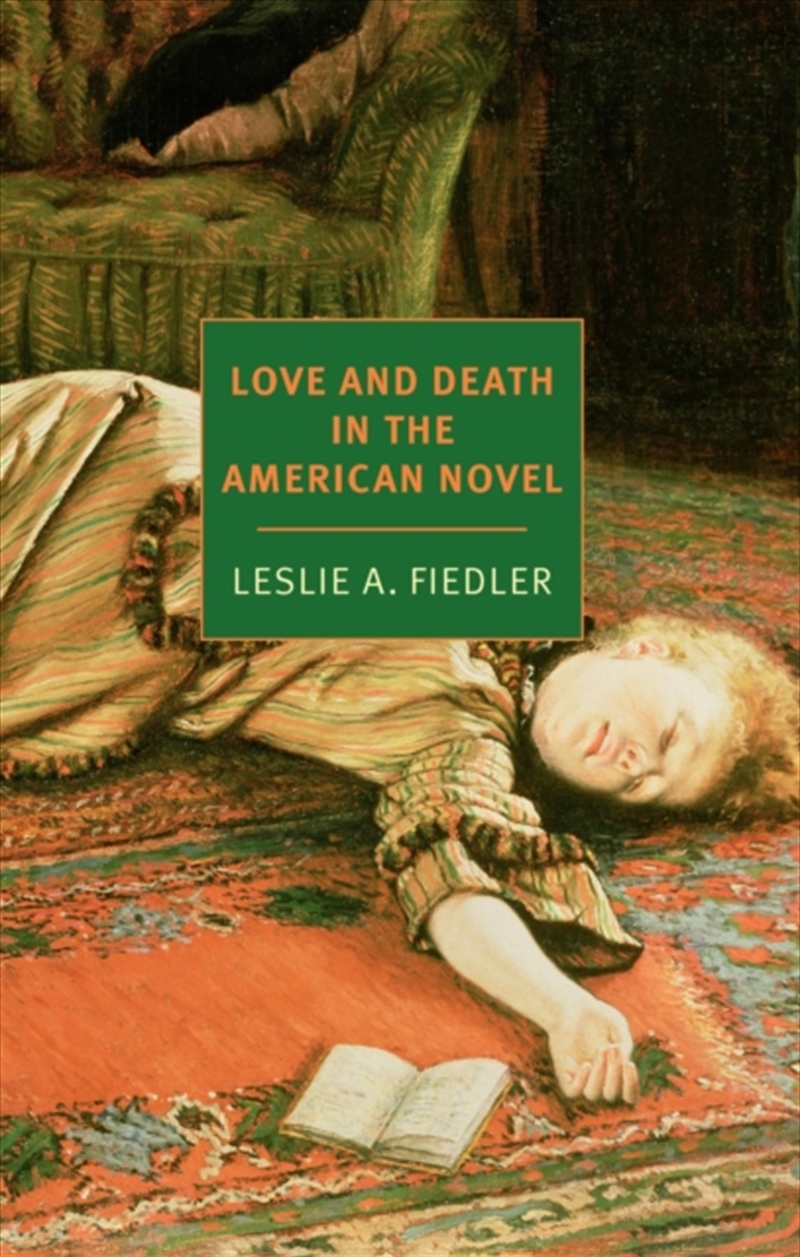 Love and Death in the American Novel/Product Detail/Literature & Poetry