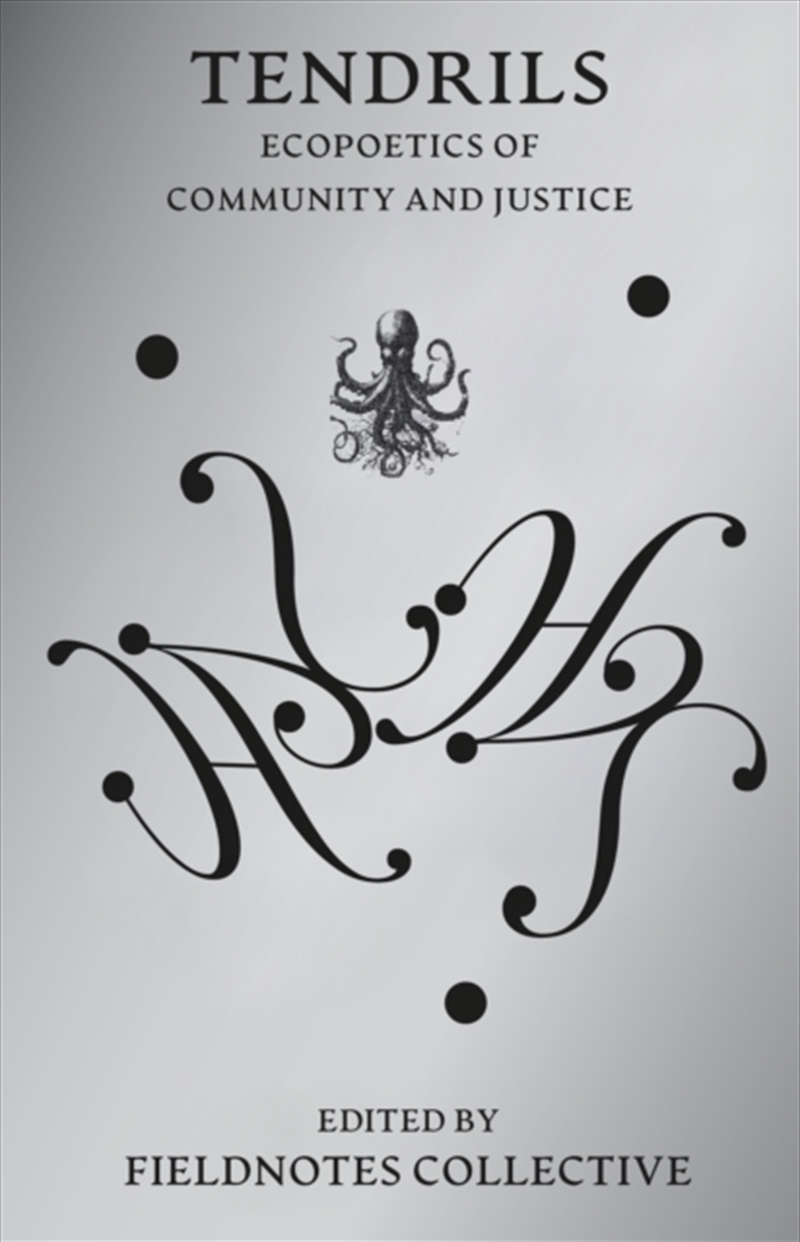 Tendrils : Ecopoetics of Community and Justice/Product Detail/Poetry