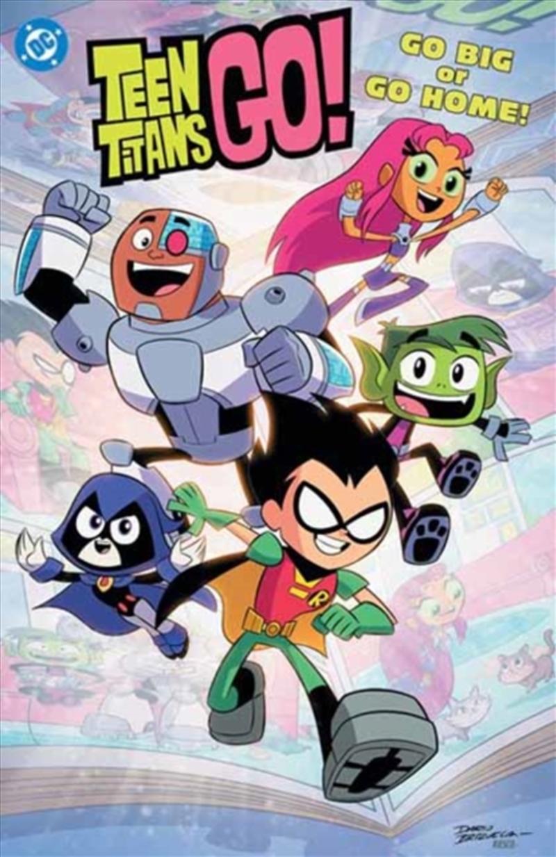 Teen Titans Go! Go Big or Go Home!/Product Detail/Graphic Novels