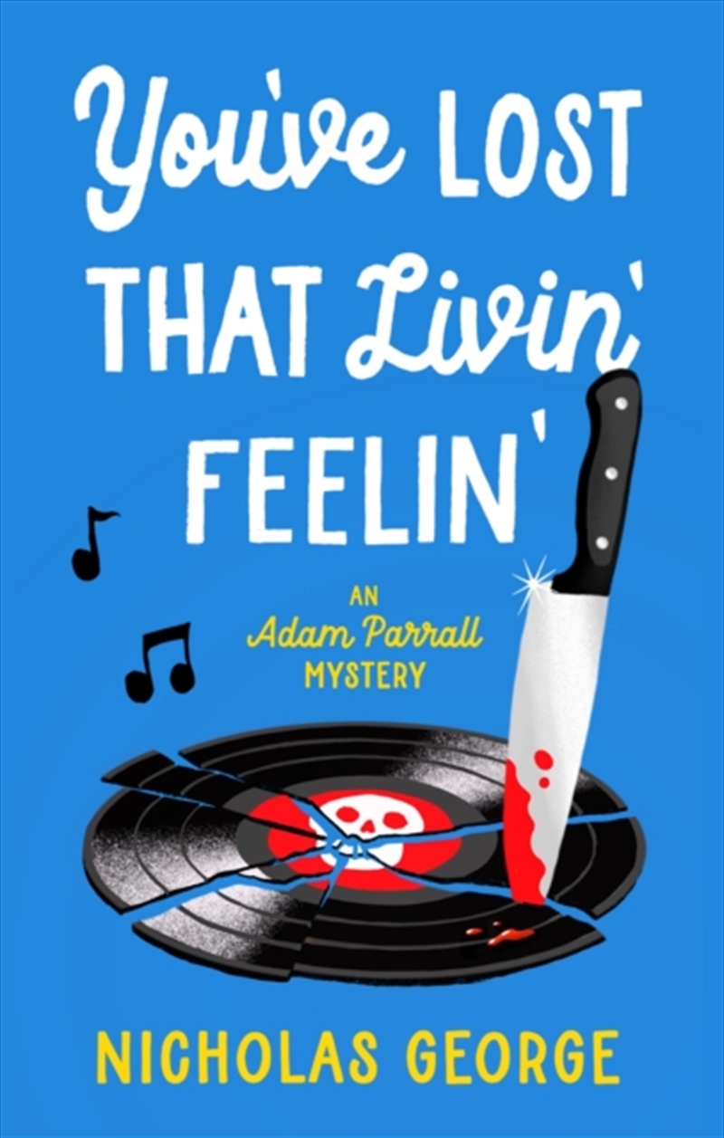 You’ve Lost That Livin’ Feelin’/Product Detail/Crime & Mystery Fiction