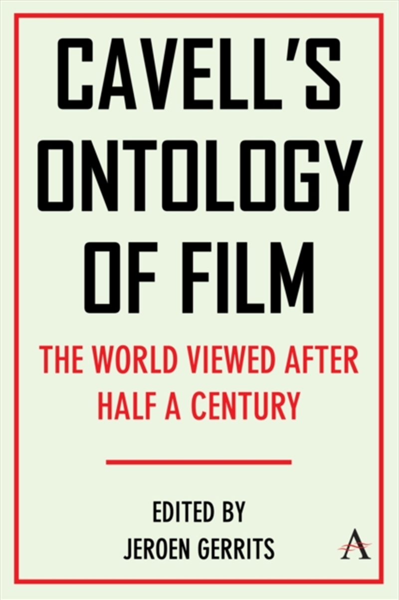 Cavell's Ontology of Film : 'The World Viewed' After Half a Century/Product Detail/Media