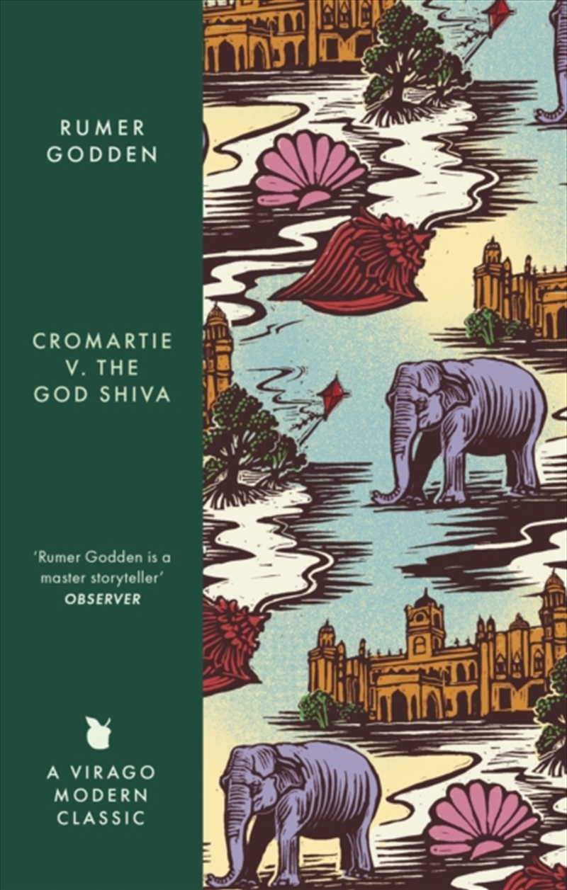 Cromartie v. the God Shiva : A Virago Modern Classic/Product Detail/General Fiction Books