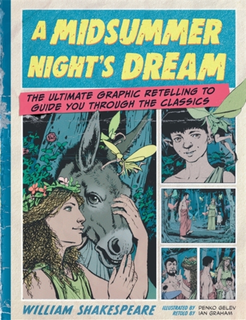 Classic Comics: A Midsummer Night's Dream/Product Detail/Graphic Novels